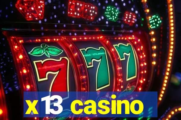 x13 casino